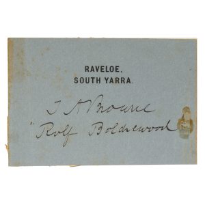 Presentation signature(s) of writer Thomas Alexander Browne ("Rolf Boldrewood").