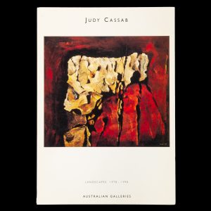 Judy Cassab. Landscapes 1978 - 1998.