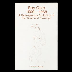 Roy Opie 1909 - 1968. A retrospective exhibition of paintings and drawings.