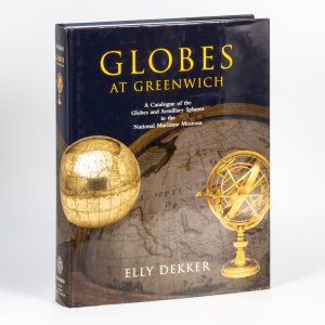 Globes at Greenwich : a catalogue of the globes and armillary spheres in the National Maritime Museum, Greenwich