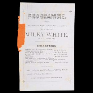 [PLAYBILL] [St. George's Hall, Perth, 4 November 1881] Programme. The original Serio Comic Drama in two Acts, entitled Milky White, by H. T. Craven Esq.