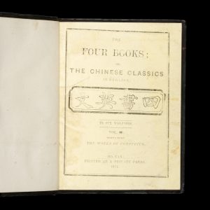 The Four Books; or, the Chinese Classics in English :