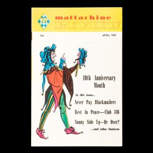 Mattachine Review. Vol. VI, No.4, April 1960