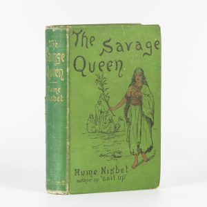 The savage queen : a romance of the natives of Van Diemen's Land