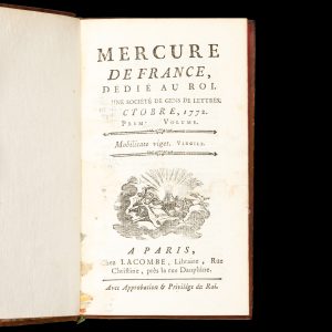 [COOK; BOUGAINVILLE; TAHITI] Mercure de France dédié au roi. Octobre, 1772.