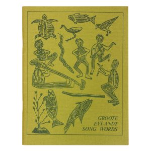 Groote Eylandt song words (Anindilyakwa & English)