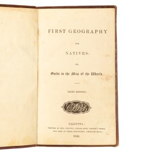 [INDIAN MUTINY] First Geography for Natives : or, guide to the map of the world