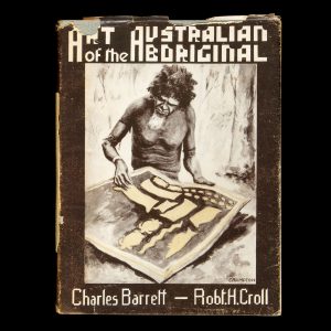 Art of the Australian Aboriginal (signed copy)