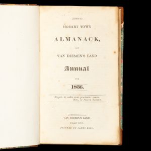 (Ross’s) Hobart Town Almanack, and Van Diemen’s Land Annual for 1835.