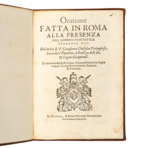 [TENSHŌ EMBASSY] Oratione fatta in Roma alla presenza del sommo Pontefice Gregorio XIII. Dal molto R. P. Guasparri Consalvi Portughese, Sacerdote Theatino, à stanzia delli Re, & Legati Giapponesi.