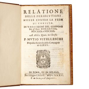 Relatione delle persecutioni mosse contro la fede di Christo in varii regni del Giappone ne gl'anni 1628. 1629. e 1630.