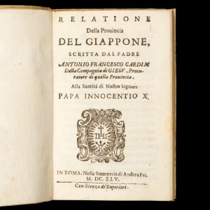 Relatione della provincia del Giappone, scritta dal padre Antonio Francesco Cardim della Compagnia di Giesu, procuratore di quella Provincia.