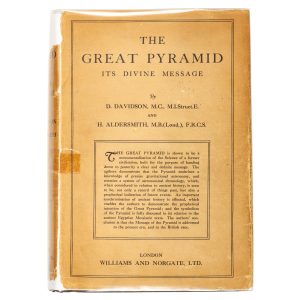 The Great Pyramid : its divine message. An original co-ordination of historical documents and archaeological evidences.