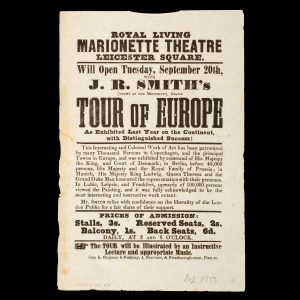 Royal Living Marionette Theatre, Leicester Square. Will open Tuesday, September 20th, with J. R. Smith's (artist of The Mississippi) Grand Tour of Europe, as exhibited last year on the Continent, with distinguished success!