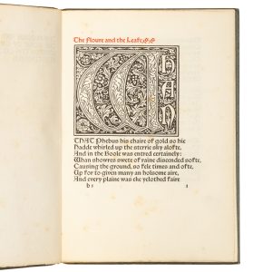 [KELMSCOTT PRESS]. The floure and the leafe, & the boke of Cupid, god of love, or the cuckow and the nightingale