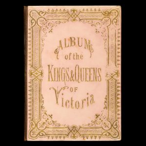 Album of the kings &​ queens of Victoria