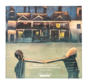 Innocence and danger : an artist's view of childhood