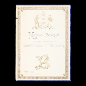 [SYDNEY] Mayoral Banquet, in commemoration of the Anniversary of the Colony. Town Hall, 27th January 1890.