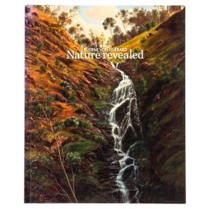 Eugene von Guerard. Nature revealed