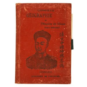 Géographie de l'Empire de Chine (Cours Inférieur) = Fa wen Chung-kuo kʻun yü lüeh chih