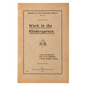Work in the kindergarten. An Australian programme, based on the life and customs of the Australian black.