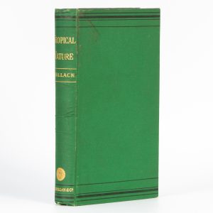 Tropical nature, and other essays
