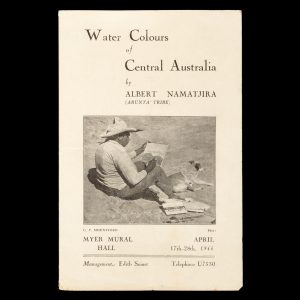 Water colours of Central Australia by Albert Namatjira (Arunta Tribe)