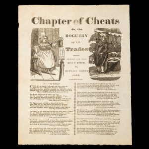 [BROADSIDE BALLAD] Chapter of Cheats. Or, the Roguery of all Trades.