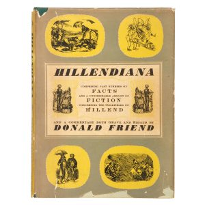 Hillendiana (presentation copy signed by Donald Friend; Margaret Olley; Russell Drysdale, Jean Bellette and Paul Haefliger)