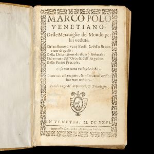 Marco Polo Venetiano, delle merauiglie del mondo per lui vedute :