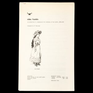 Miles Franklin : an exhibition to commemorate the centenary of her birth, 1879-1979.