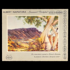 Albert Namatjira : souvenir portfolio : six watercolours painted in Central Australia by foremost Australian Aboriginal artist.