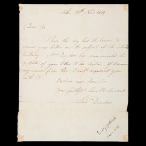 [RAILWAYS] Hon. Lawrence Dundas of Aske, North Yorkshire (2nd Baron Dundas): autograph letter signed, re. an intended railway in his local district, 19 November 1829.