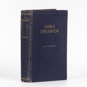Early Creswick : the first century